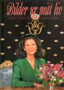 Buch Schwedisch - Königin Drottning Silvia - Schweden - Bilder Ur Mitt Liv